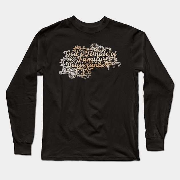 God's Temple of Family Deliverance Long Sleeve T-Shirt by BELLASOUND